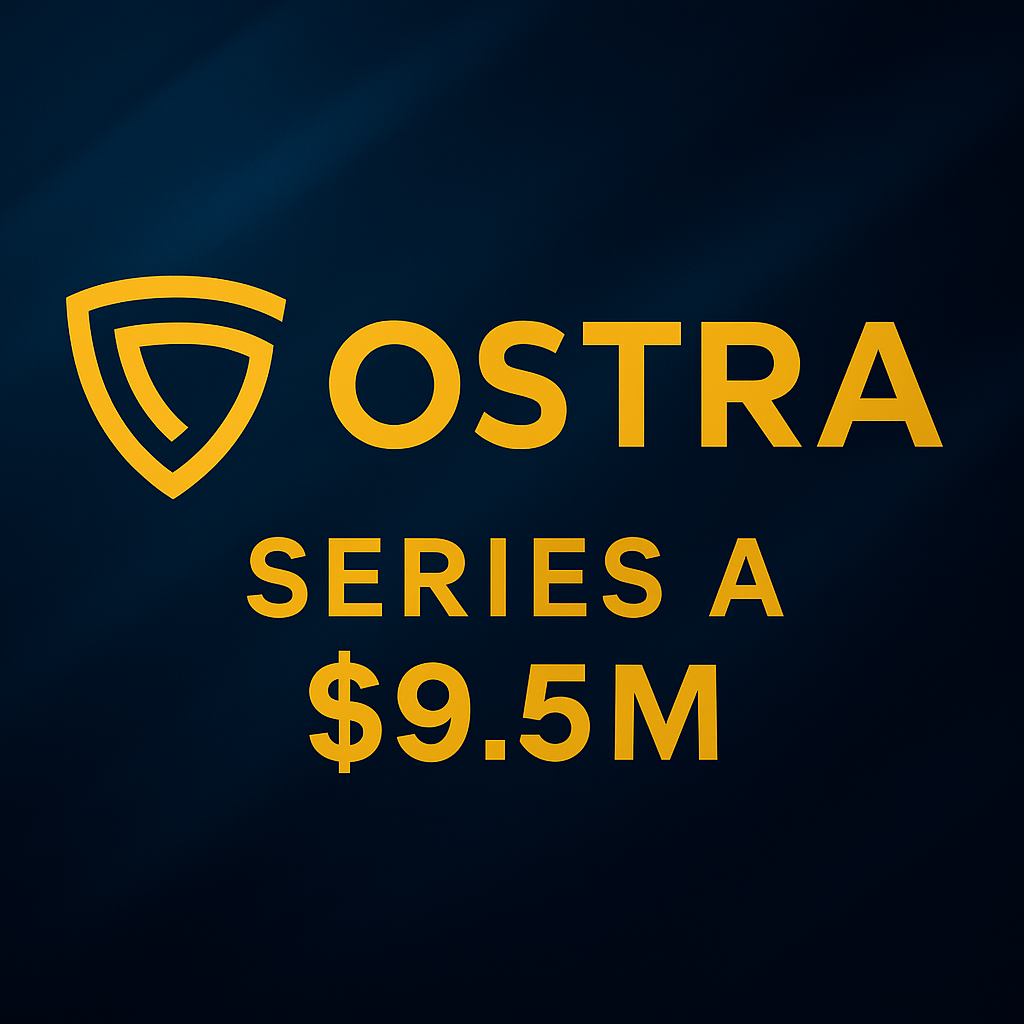 Ostra Security Raises $7.5 Million Series A Extension to Bring Enterprise-Grade Cybersecurity to SMBs